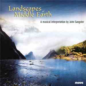 John Sangster - Landscapes Of Middle Earth