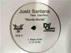 Juelz Santana - Murda Murda / Make It Work For You