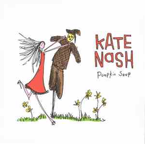 Kate Nash - Pumpkin Soup