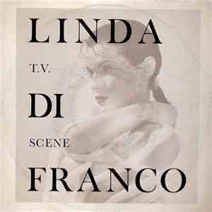 Linda Di Franco - T.V. Scene