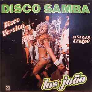 Los João - Disco Samba
