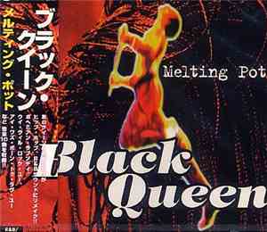 Melting Pot  - Black Queen