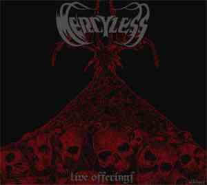 Mercyless - Live Offerings