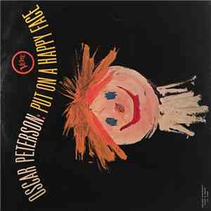 Oscar Peterson - Put On A Happy Face