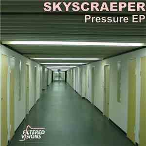 Skyscraeper - Pressure EP