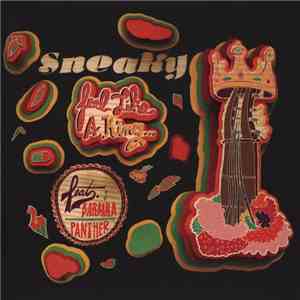 Sneaky  Feat. Barbara Panther - Feel Like A King...