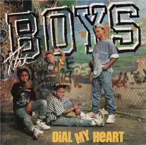The Boys - Dial My Heart