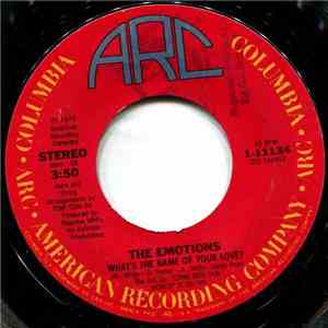 The Emotions - What's The Name Of Your Love?