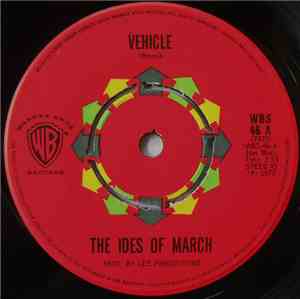 The Ides Of March - Vehicle / Lead Me Home, Gently