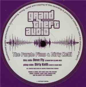 The Purple Pimp & Dirty Kelli - Dove Fly / Dirty Kelli