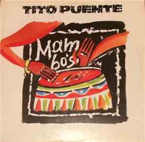 Tito Puente And His Orchestra - Mambo's By Tito Puente