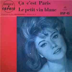 Unknown Artist - Ca C'est Paris / Le Petit Vin Blanc