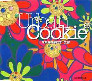 Urban Cookie - Pressin' On