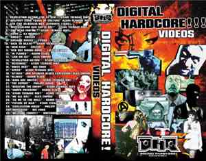 Various - Digital Hardcore!!! Videos