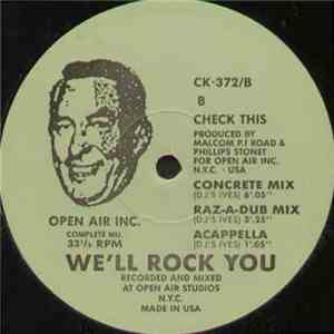 We'll Rock You - Check This