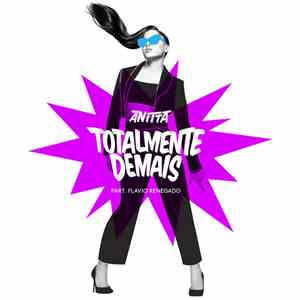 Anitta - Totalmente Demais (feat. Flávio Renegado)