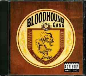 Bloodhound Gang - One Fierce Beer Coaster