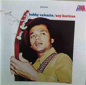 Bobby Valentin - Soy Boricua