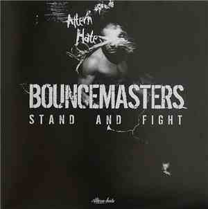 Bouncemasters - Stand And Fight