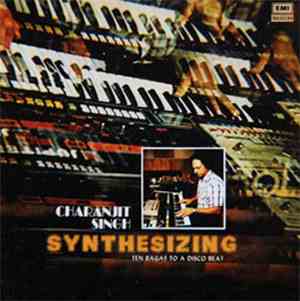 Charanjit Singh - Synthesizing - Ten Ragas To A Disco Beat