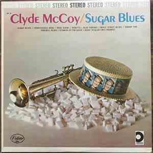 Clyde McCoy - Sugar Blues