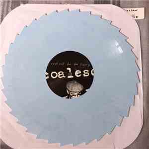 Coalesce - Last Call For The Living