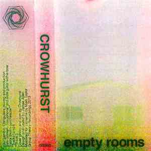 Crowhurst - Empty Rooms