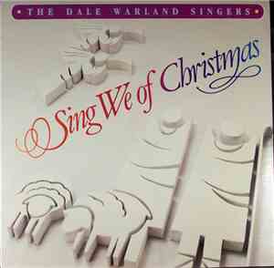 Dale Warland Singers - Sing We Of Christmas
