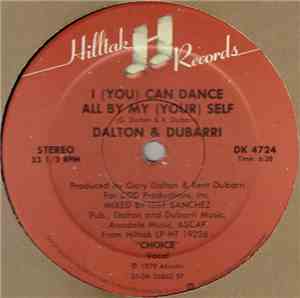 Dalton & Dubarri - I (You) Can Dance All By My (Your) Self