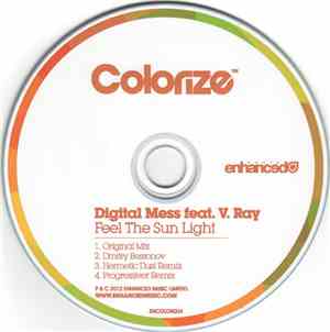 Digital Mess Feat. V. Ray - Feel The Sun Light