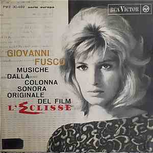 Giovanni Fusco - L'Eclisse (Musiche Dalla Colonna Sonora Originale Del Film)