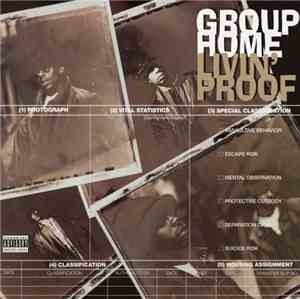 Group Home - Livin' Proof