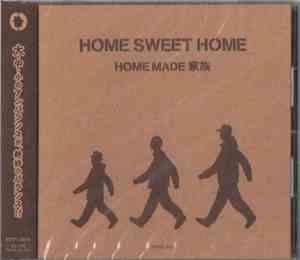 Home Made 家族 - Home Sweet Home