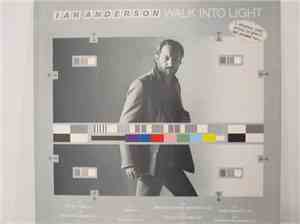 Ian Anderson - Walk Into Light