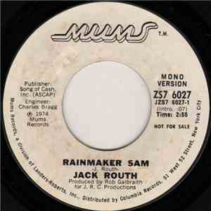 Jack Routh - Rainmaker Sam