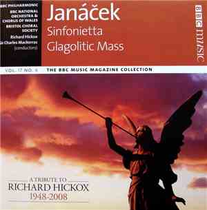 Janáček / BBC Philharmonic, BBC National Orchestra & Chorus Of Wales, Bristol Choral Society, Richard Hickox, Sir Charles Mackerras - Sinfonietta / Glagolitic Mass