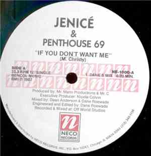Jenicé & Penthouse 69 - If You Don't Want Me