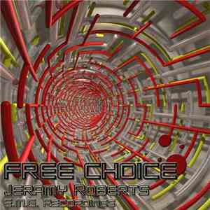Jeramy Roberts - Free Choice.