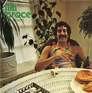 Jim Croce - I Got A Name