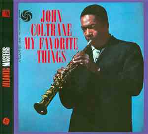 John Coltrane - My Favorite Things