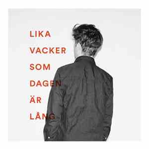 Kent Norberg - Lika Vacker Som Dagen Är Lång