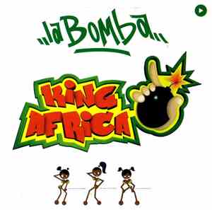 King Africa - La Bomba