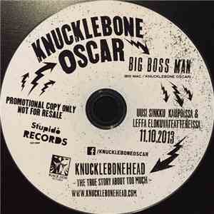 Knucklebone Oscar - Big Boss Man