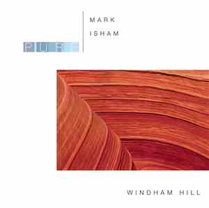Mark Isham - Pure