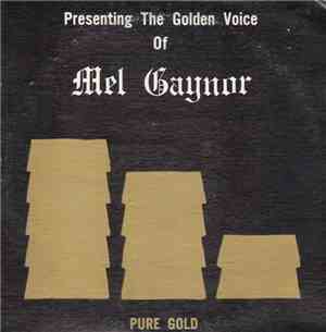 Mel Gaynor  - Pure Gold