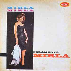 Mirla - Solamente Mirla