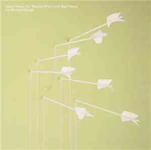 Modest Mouse - Good News For People Who Love Bad News