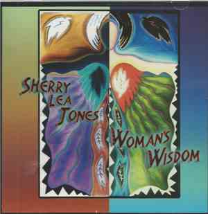Sherry Lea Jones - Woman's Wisdom