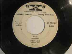 Shorty Long  - I-Yi / Cry Cry Darlin