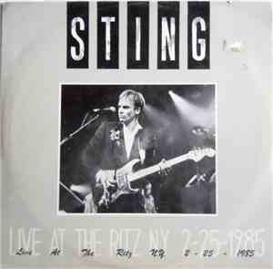 Sting - Live At The Ritz N.Y. 2-25-1985